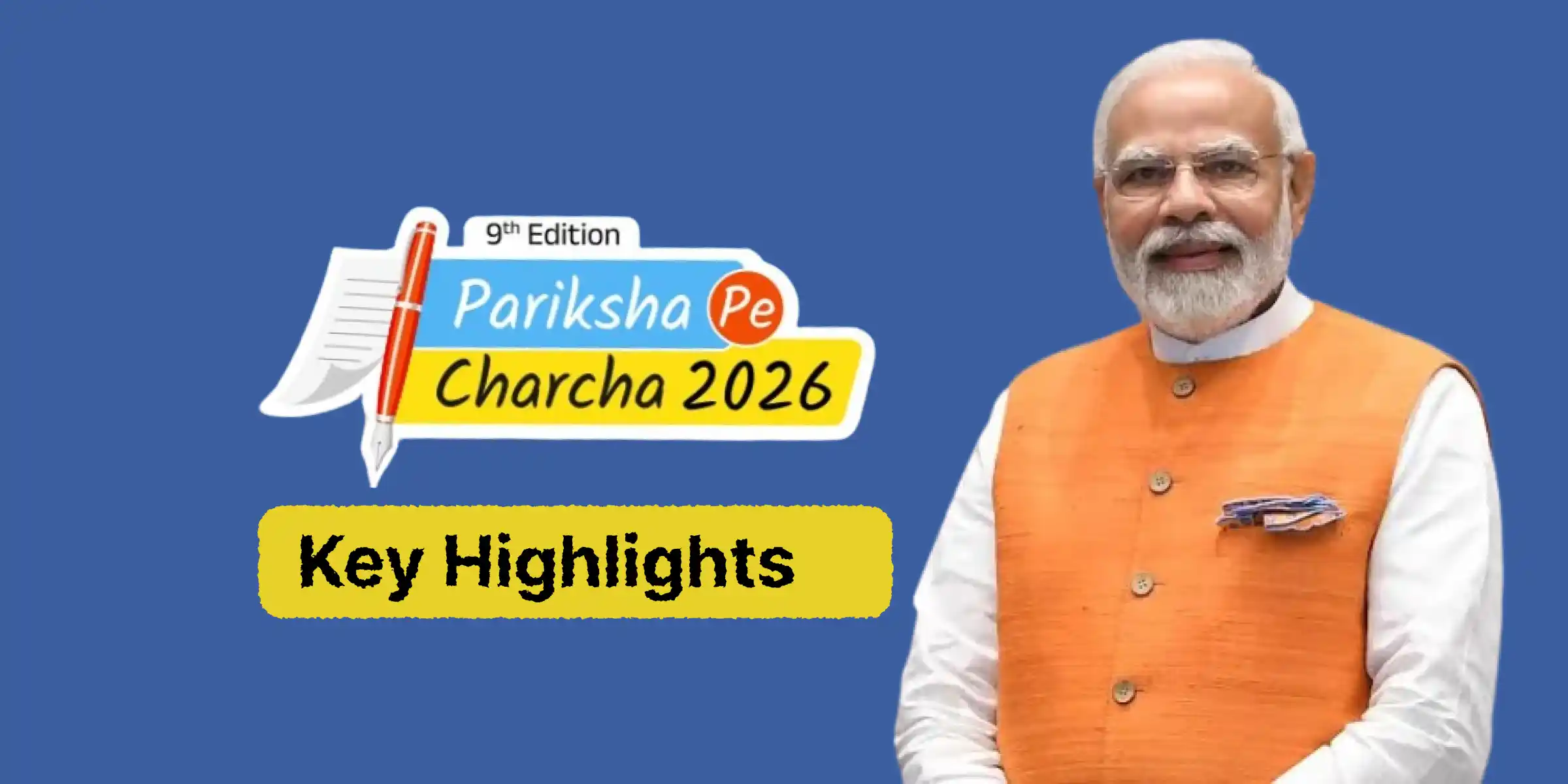 Pariksha Pe Charcha 2026 - PM Modi's Easy Guide to Pass Exams